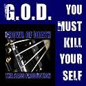 GOD (CAN-2) : You Must Kill Yourself